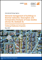EBC Annex 84: Demand Management of Buildings in Thermal Networks
